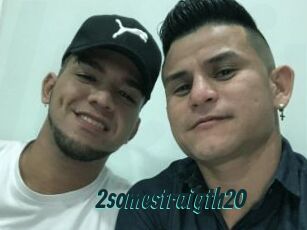 2somestraigth20