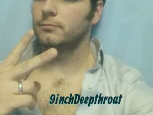 9inchDeepthroat