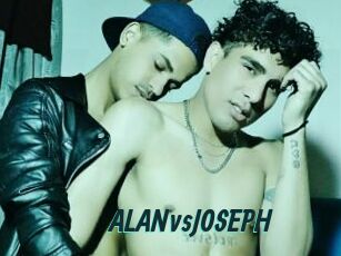 ALANvsJOSEPH