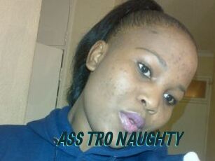 ASS_TRO_NAUGHTY