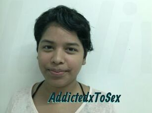 AddictedxToSex