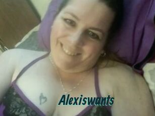 Alexiswants