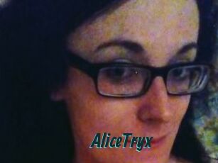 AliceTryx