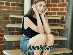 AnnaSoCute