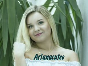 Arianacutee