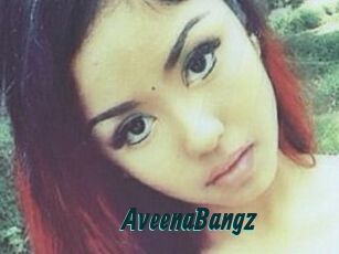 AveenaBangz