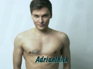 Adrianthick