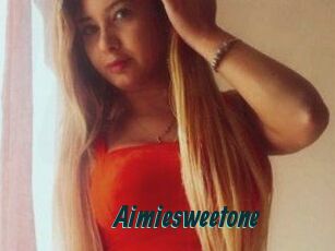 Aimiesweetone