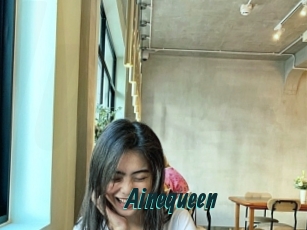 Ainequeen
