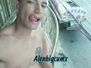 Alenbigcumx