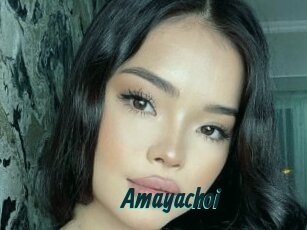 Amayachoi