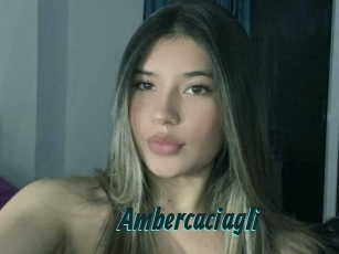 Ambercaciagli