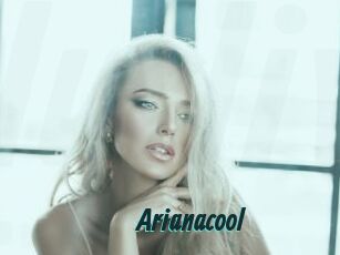 Arianacool