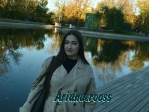 Arianacrooss