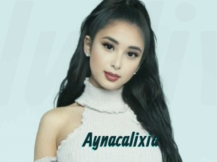 Aynacalixia