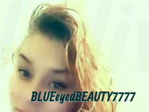 BLUEeyedBEAUTY7777