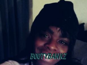 BOOTYBANKZ