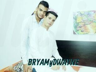 BRYAMyDWAYNE