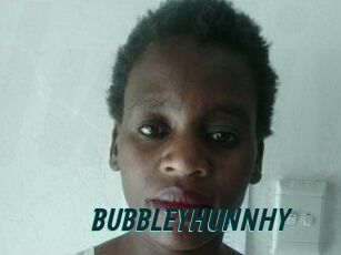 BUBBLEYHUNNHY