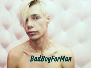BadBoyForMan