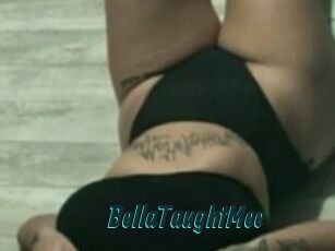 BellaTaughtMee