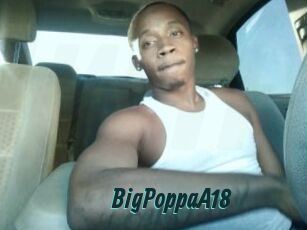BigPoppaA18