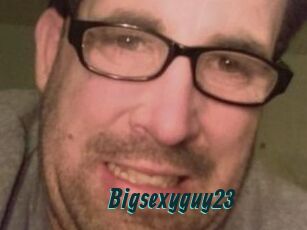 Bigsexyguy23