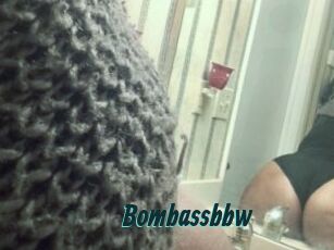 Bombassbbw