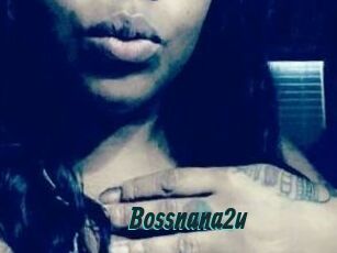 Bossnana2u