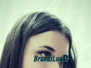 BrandiLoveX