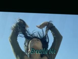 Breathe_Me