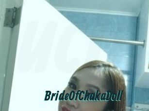 BrideOfChakaDoll