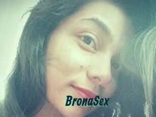 BronaSex