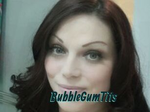 BubbleGumTits