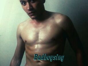 Badboysing