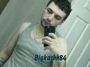 Bigkashh84
