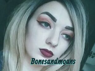 Bonesandmoans