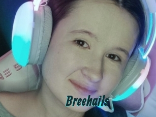 Breehails