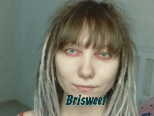 Brisweet