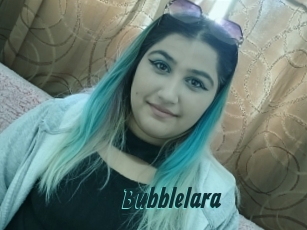 Bubblelara