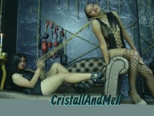 CristallAndMell