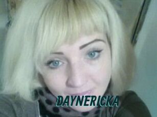 DAYNERICKA