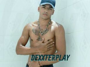 DEXXTERPLAY