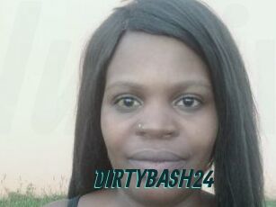 DIRTYBASH24