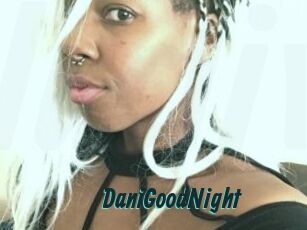 DaniGoodNight