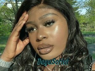 DayaSoHot