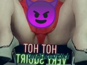 DeepThroatBitch