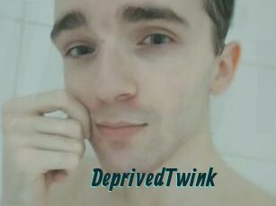 DeprivedTwink