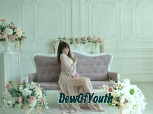 DewOfYouth