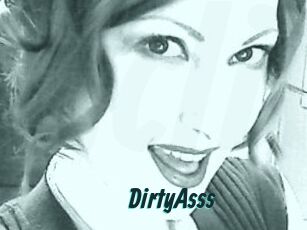 DirtyAsss
